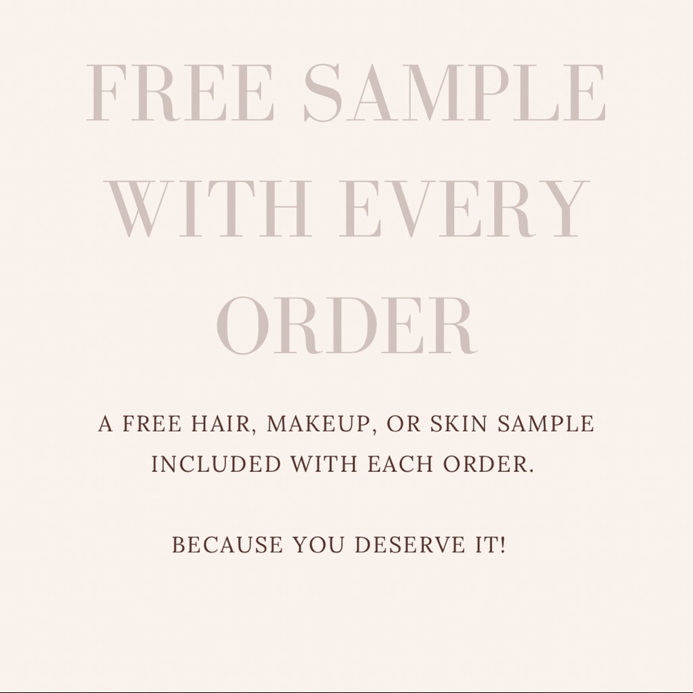 Free sample with each order!